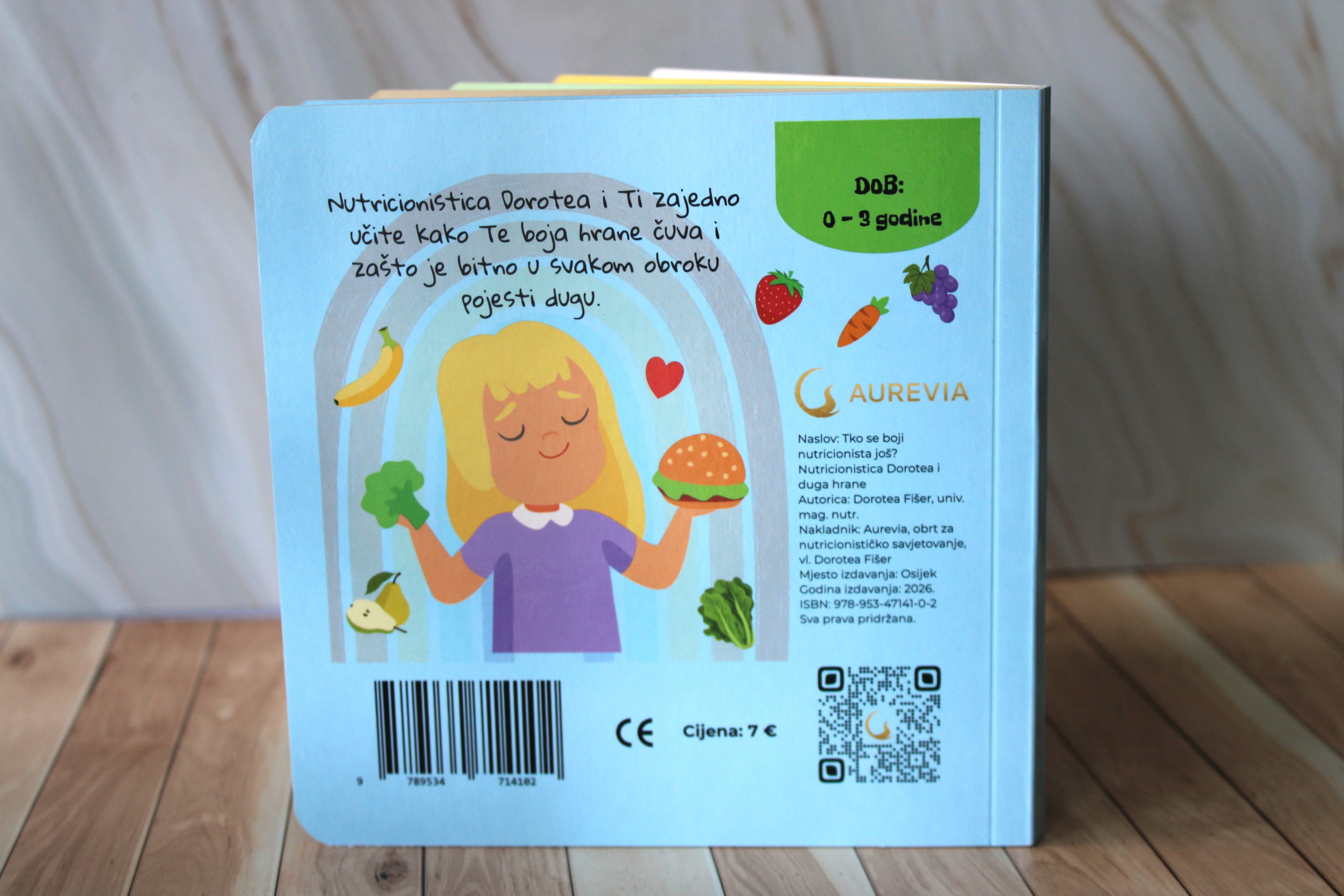 Slikovnica "Tko se boji nutricionista još? Nutricionistica Dorotea i duga hrane"